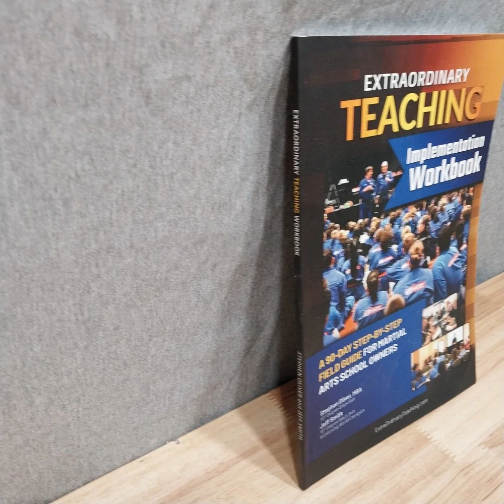 Extraordinary Teaching Workbook Martial Arts Business Guide Paperback